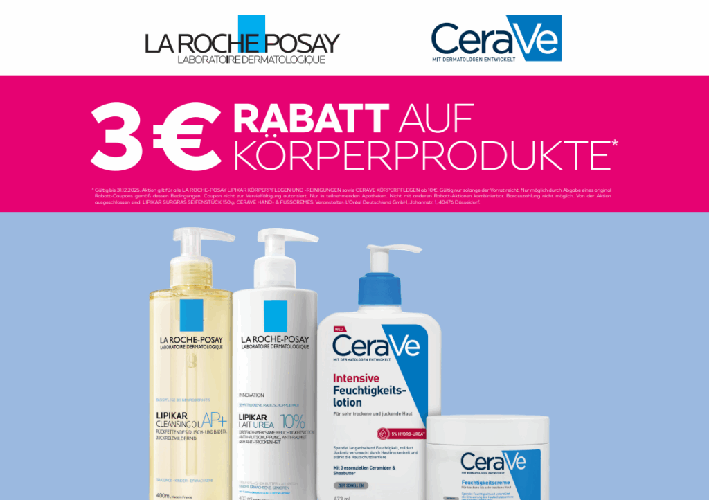 Aktionsbild La Roche Posay und Cerave -3€ auf Körperpflegeprodukte